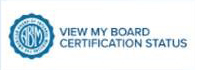 View my Board Certification Status Digital Badge